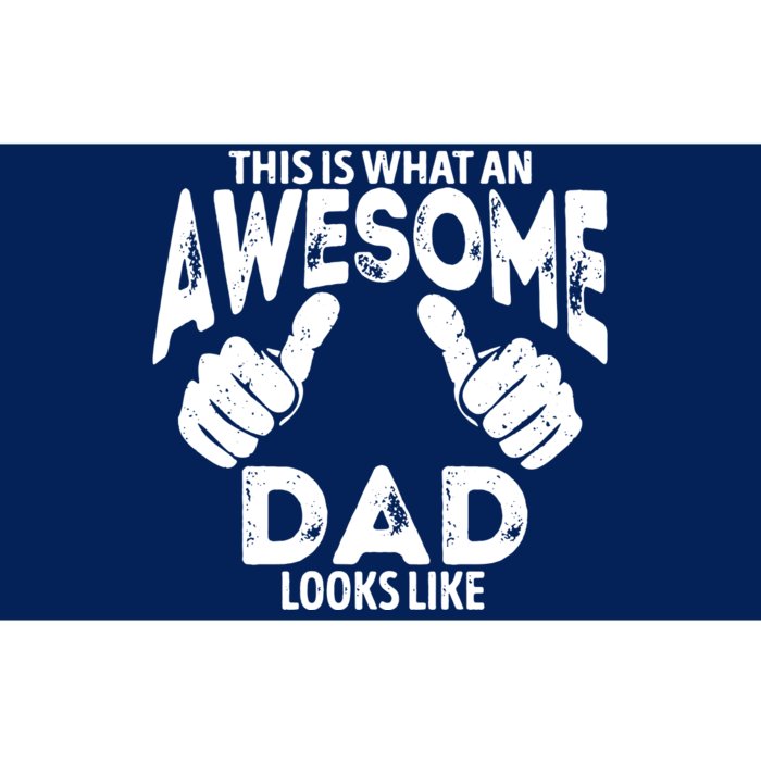 Awesome Dad Looks Like Bumper Sticker