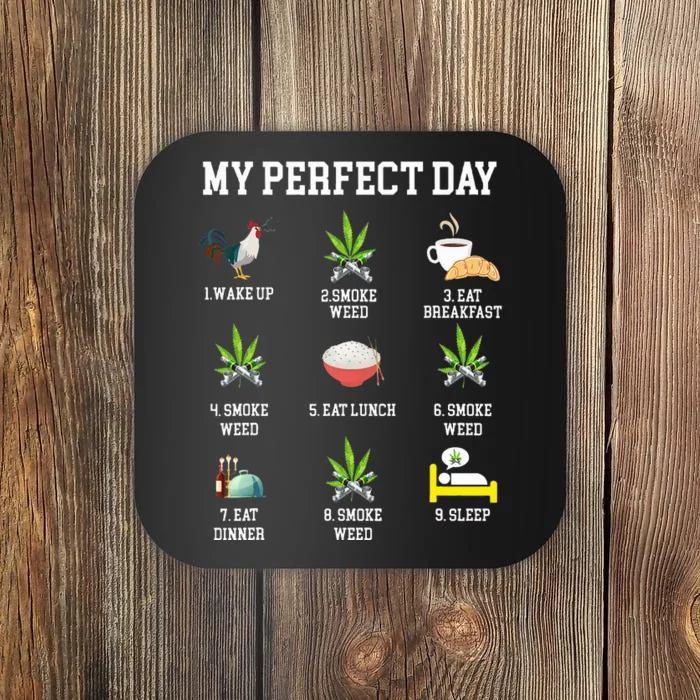 All Day Long Weed Lover Outfit Coaster