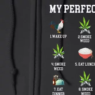 All Day Long Weed Lover Outfit Full Zip Hoodie