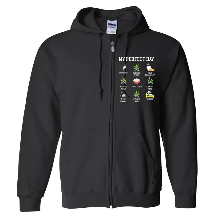 All Day Long Weed Lover Outfit Full Zip Hoodie