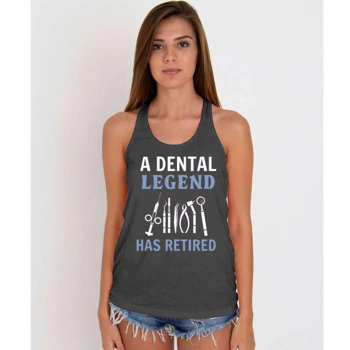 A Dental Legend Has Retired Funny Dentist Retirement Gift Women's Knotted Racerback Tank