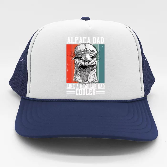 Alpaca Dad Like A Regular Dad Cooler Cute Gift Trucker Hat