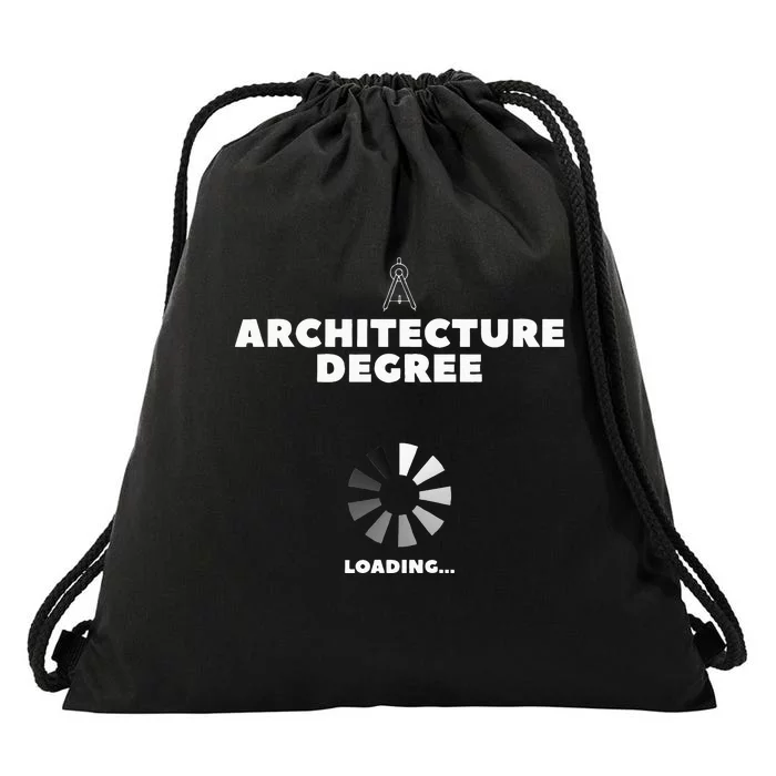 Architecture Degree Loading Architect Drawstring Bag