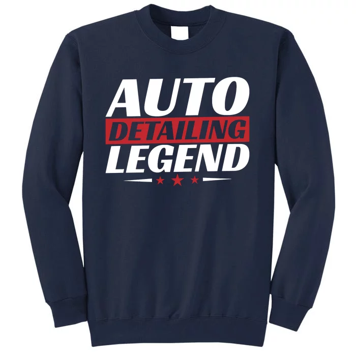 Auto Detailing Legend Tall Sweatshirt