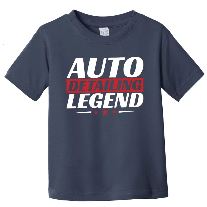 Auto Detailing Legend Toddler T-Shirt