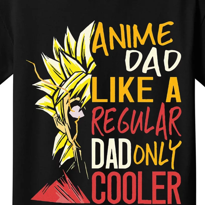 Anime Dad Like A Regular Dad Only Cooler Fathers Day Otaku Kids T-Shirt