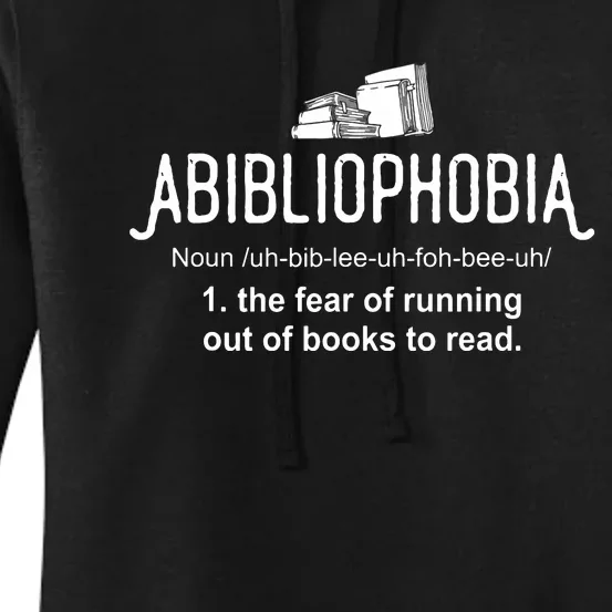 Abibliophobia Definition Librarian Reading Books Lover Women's Pullover Hoodie