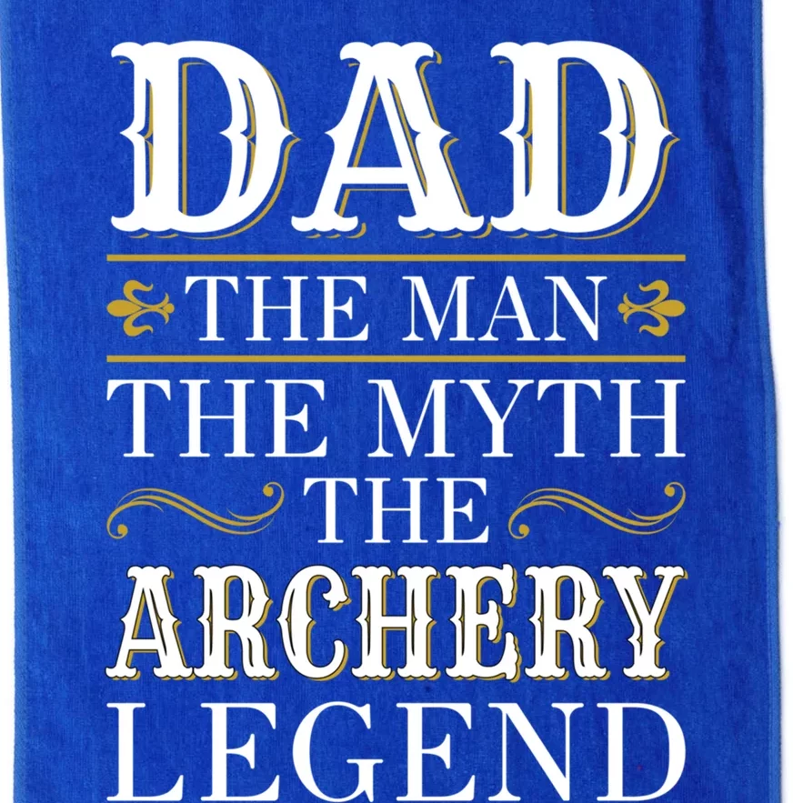 Archery Dad Legend Gift For Fathers Day Gift Platinum Collection Golf Towel