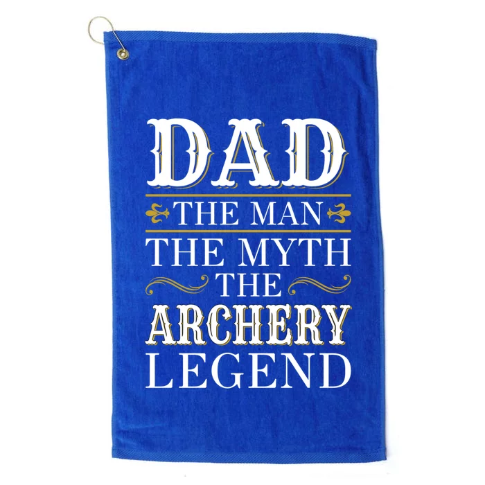 Archery Dad Legend Gift For Fathers Day Gift Platinum Collection Golf Towel