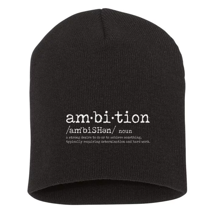 Ambition Definition Motivational Quote Inspiration Short Acrylic Beanie