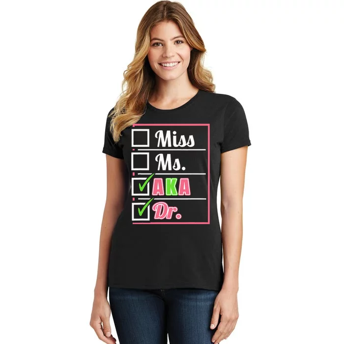 AKA Doctor Medical Worker Appreciation Graduation Women's T-Shirt