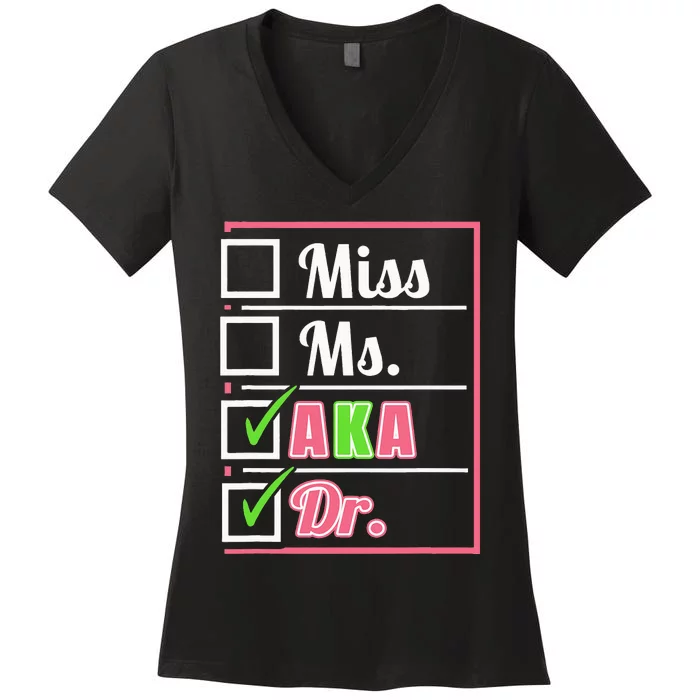 AKA Doctor Medical Worker Appreciation Graduation Women's V-Neck T-Shirt