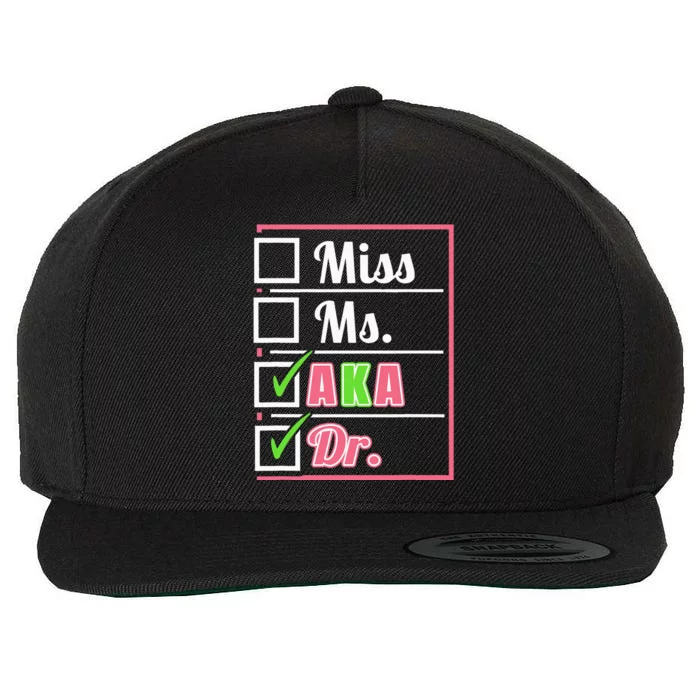 AKA Doctor Medical Worker Appreciation Graduation Wool Snapback Cap