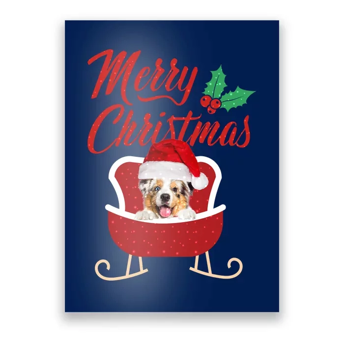 Aussie Dog Merry Christmas Design For The Holiday Season! Poster