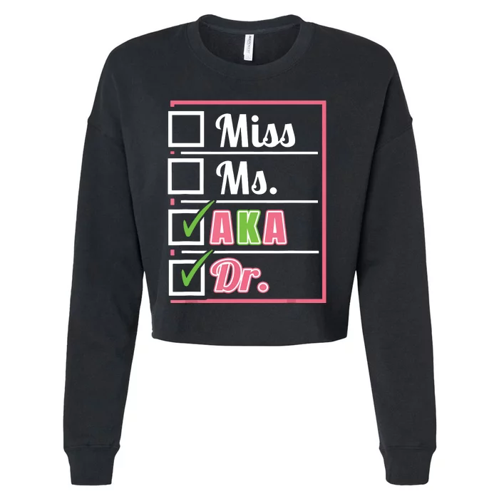 Aka Doctor Medical Worker Appreciation Graduation Cropped Pullover Crew