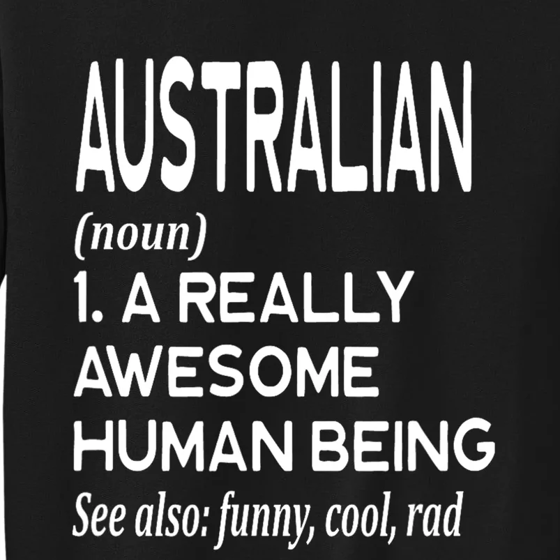 Australian Definition Melbourne Sydney Brisbane Perth Sweatshirt