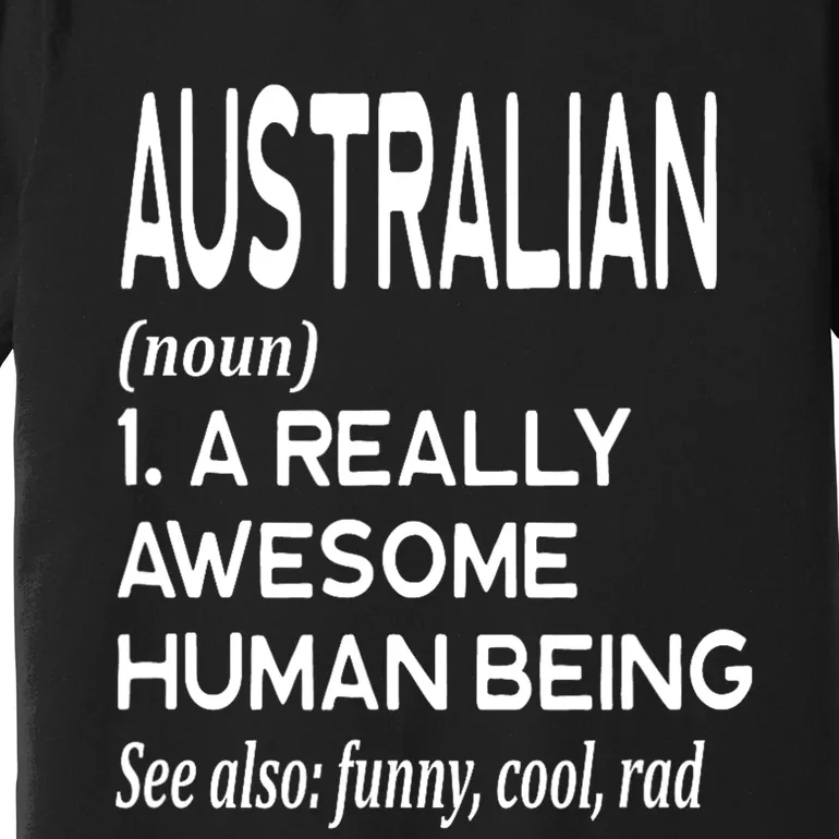 Australian Definition Melbourne Sydney Brisbane Perth Premium T-Shirt