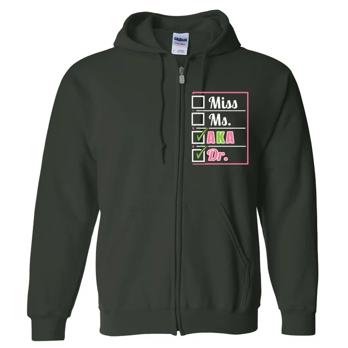 AKA Doctor Medical Worker Appreciation Graduation Full Zip Hoodie