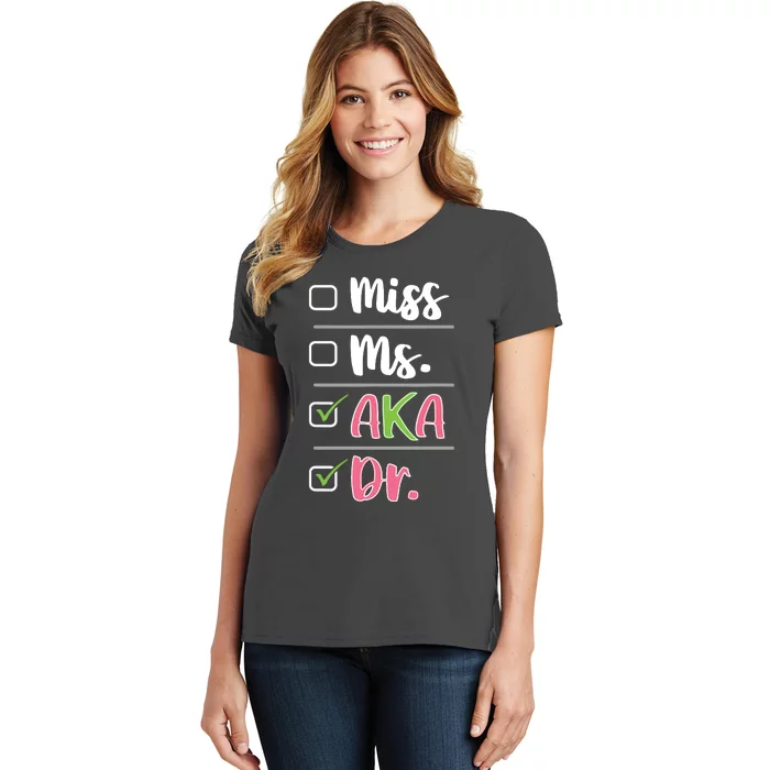 AKA Doctor Medical Worker Appreciation Graduation Women's T-Shirt