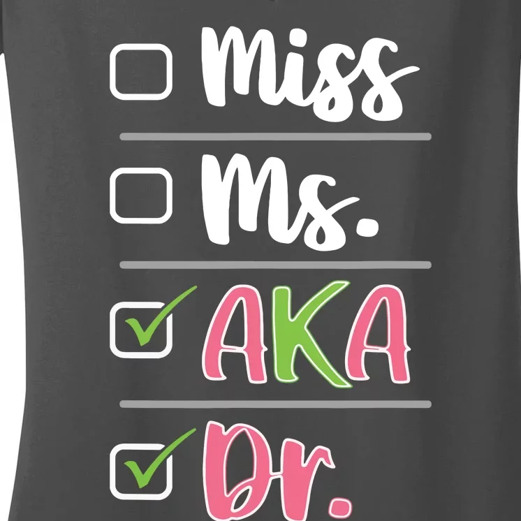 AKA Doctor Medical Worker Appreciation Graduation Women's V-Neck T-Shirt