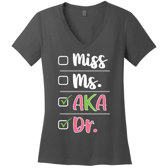 AKA Doctor Medical Worker Appreciation Graduation Women's V-Neck T-Shirt