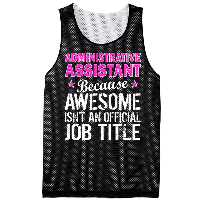 Administrative Assistant Awesome Job Title Mesh Reversible Basketball Jersey Tank