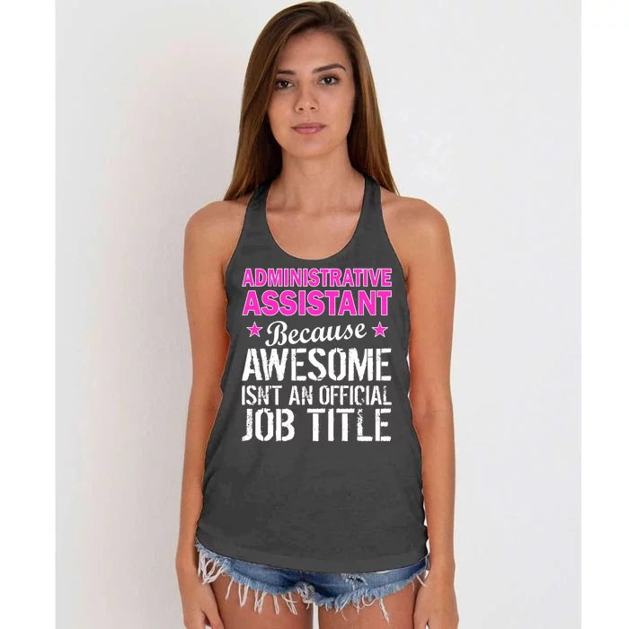 Administrative Assistant Awesome Job Title Women's Knotted Racerback Tank