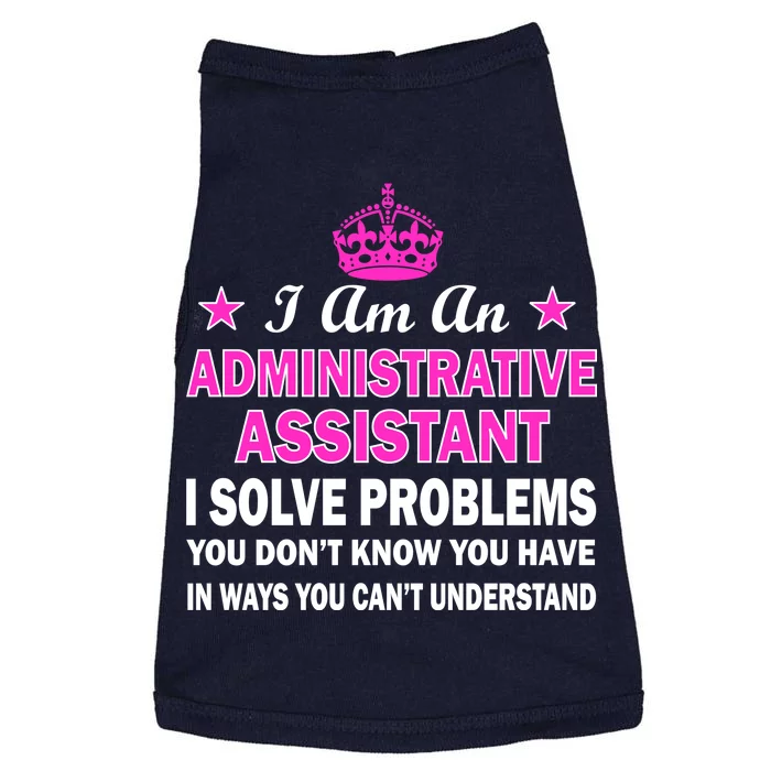 Administrative Assistant Solving Problems Doggie Tank