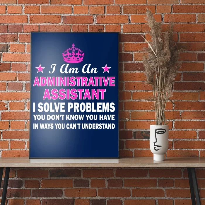 Administrative Assistant Solving Problems Poster