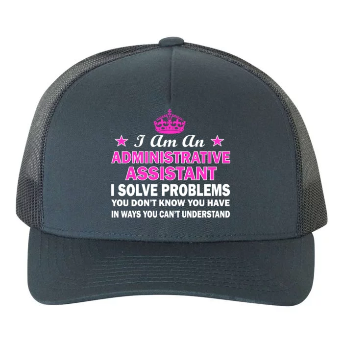 Administrative Professional Assistant Solve Problems Yupoong Adult 5-Panel Trucker Hat