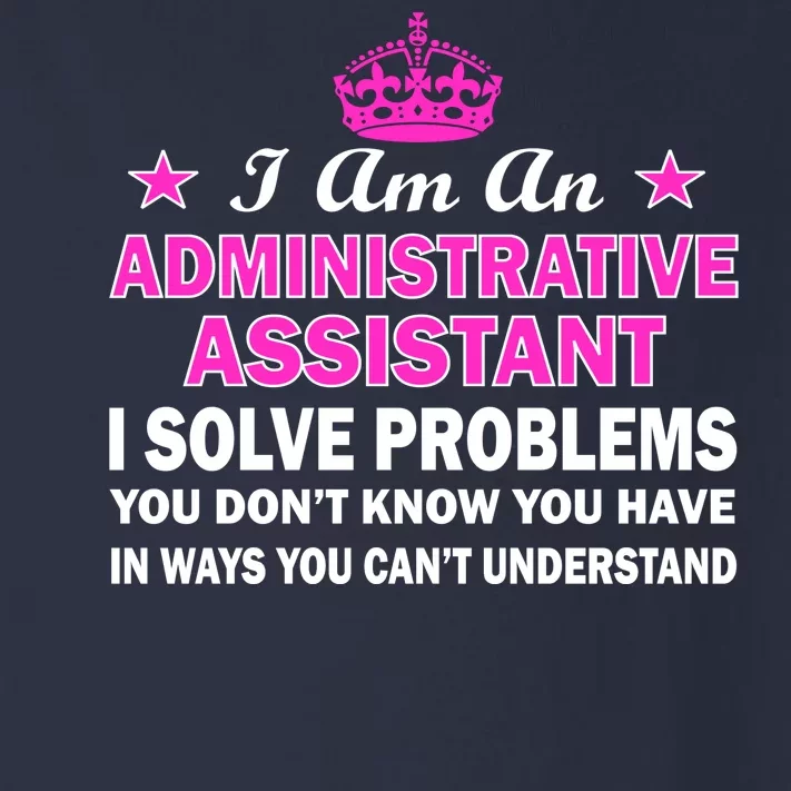 Administrative Professional Assistant Solve Problems Toddler Long Sleeve Shirt