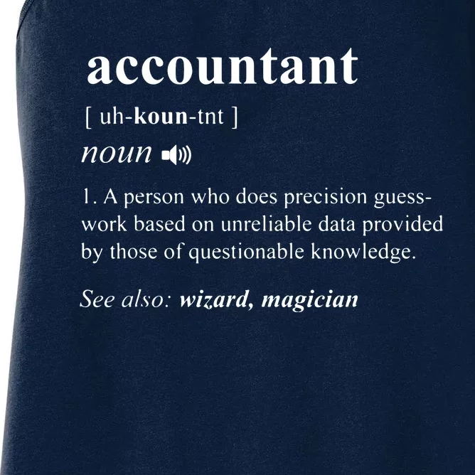 Accountant Definition Noun Accounting Major CPA Funny Gifts Women's Racerback Tank