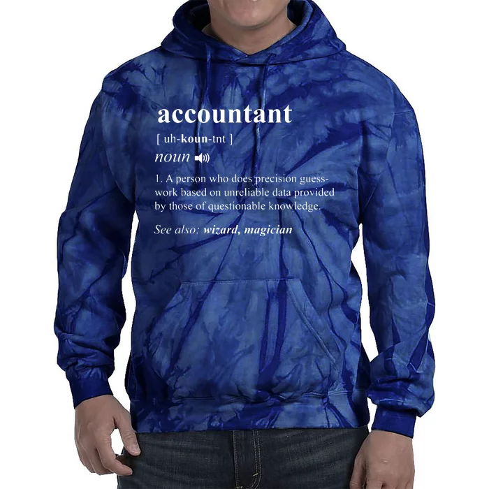 Accountant Definition Noun Accounting Major CPA Funny Gifts Tie Dye Hoodie