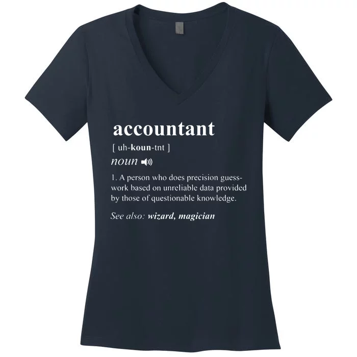 Accountant Definition Noun Accounting Major CPA Funny Gifts Women's V-Neck T-Shirt