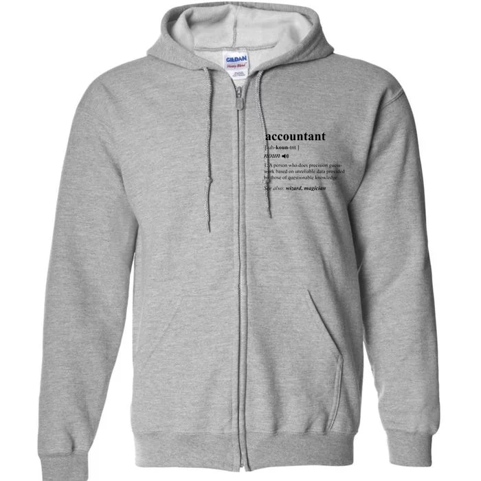 Accountant Definition Noun Accounting Major CPA Funny Gifts Full Zip Hoodie