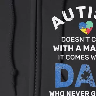 Autism Dad Never Gives Up Autism Awareness Autistic Spectrum Full Zip Hoodie