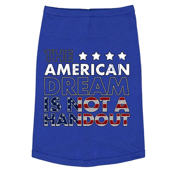 American Dream Not Handout Conservative Republican Political Gift Doggie Tank