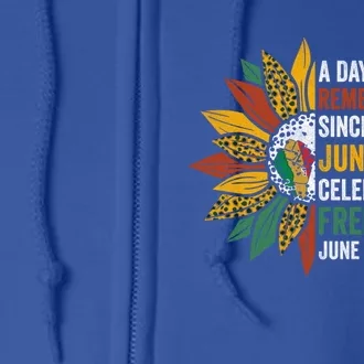 A Day Of Remembrance Since 1985 Junenth Celebrate Freedom Gift Full Zip Hoodie