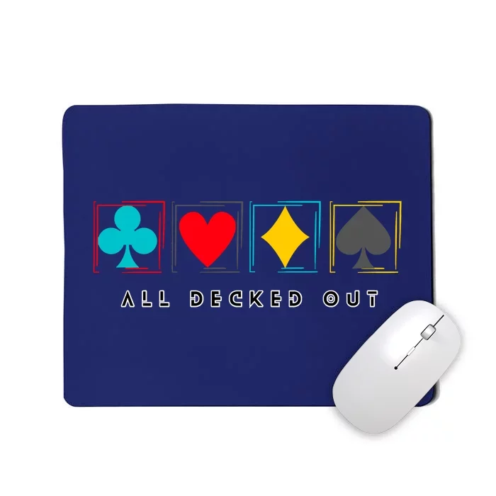 All Decked Out Mousepad