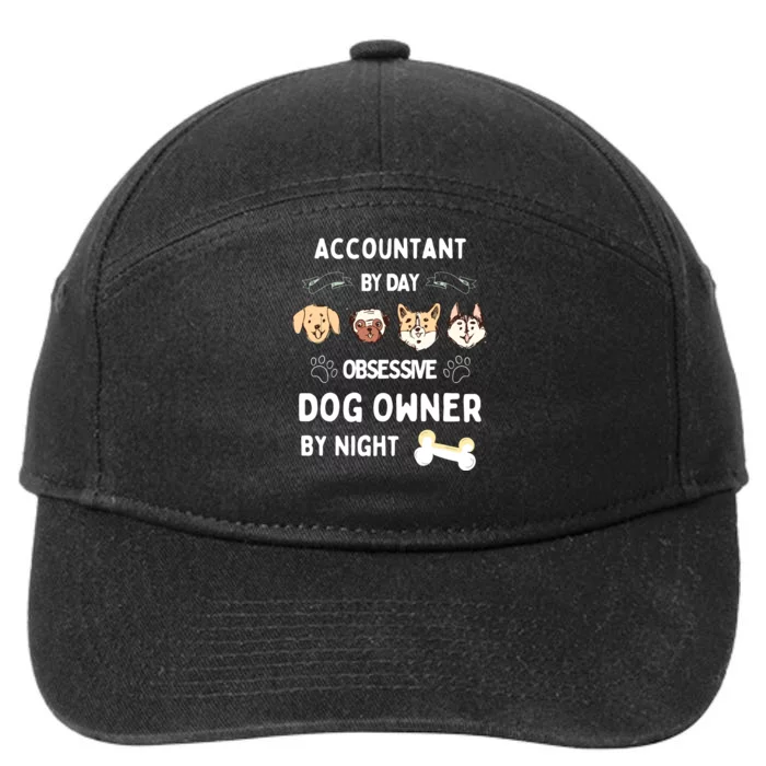 Accountant Dog Owner Puppy Animal Lover Pet Doggy 7-Panel Snapback Hat