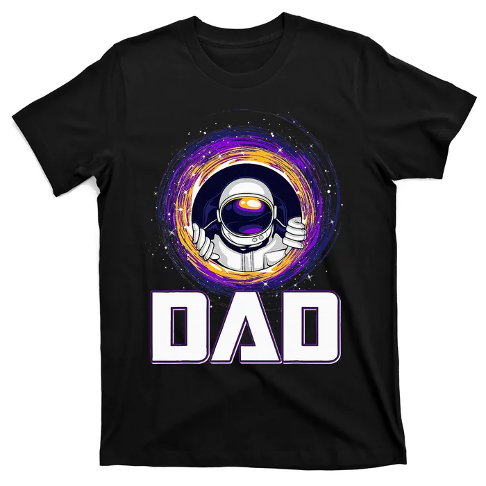 Astronaut Dad Outer Space Lover Fathers Day T-Shirt