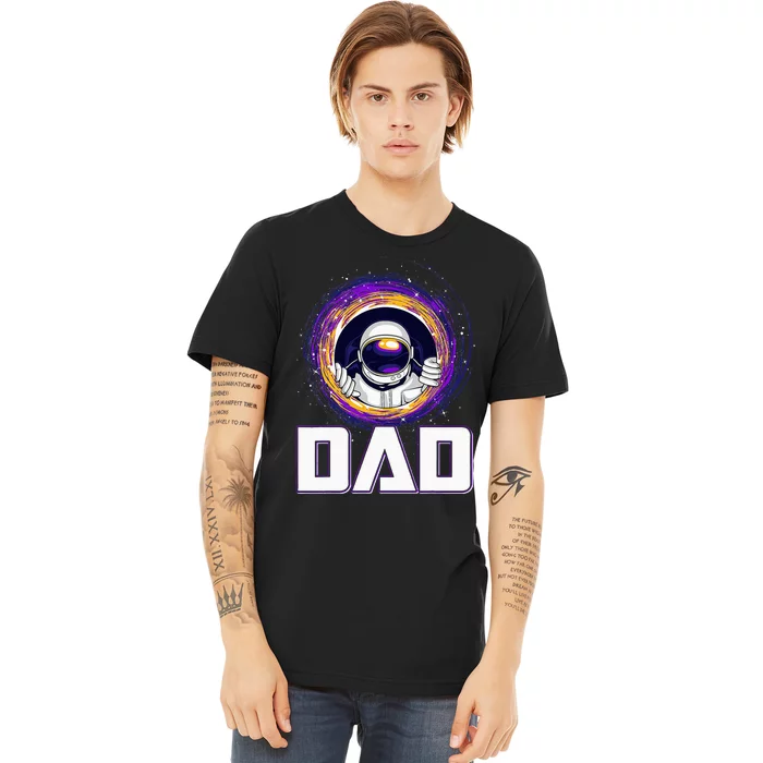 Astronaut Dad Outer Space Lover Fathers Day Premium T-Shirt