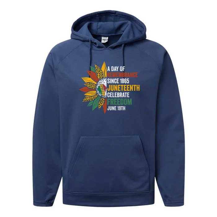 A Day Of Remembrance Since 1985 Junenth Celebrate Freedom Gift Performance Fleece Hoodie