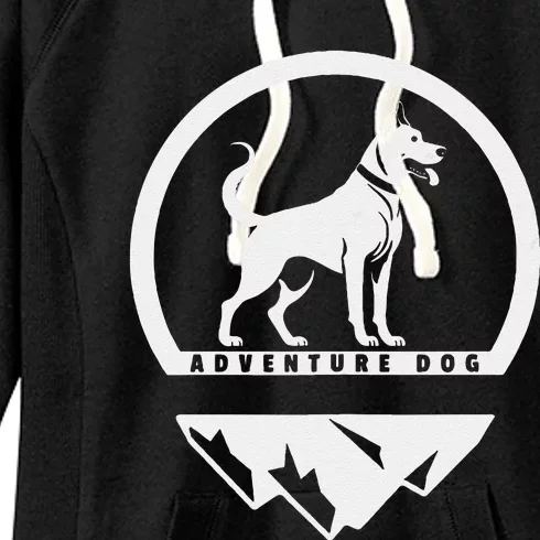 Adventure Dog Outdoor Enthusiast And Dog Lover Women's Fleece Hoodie