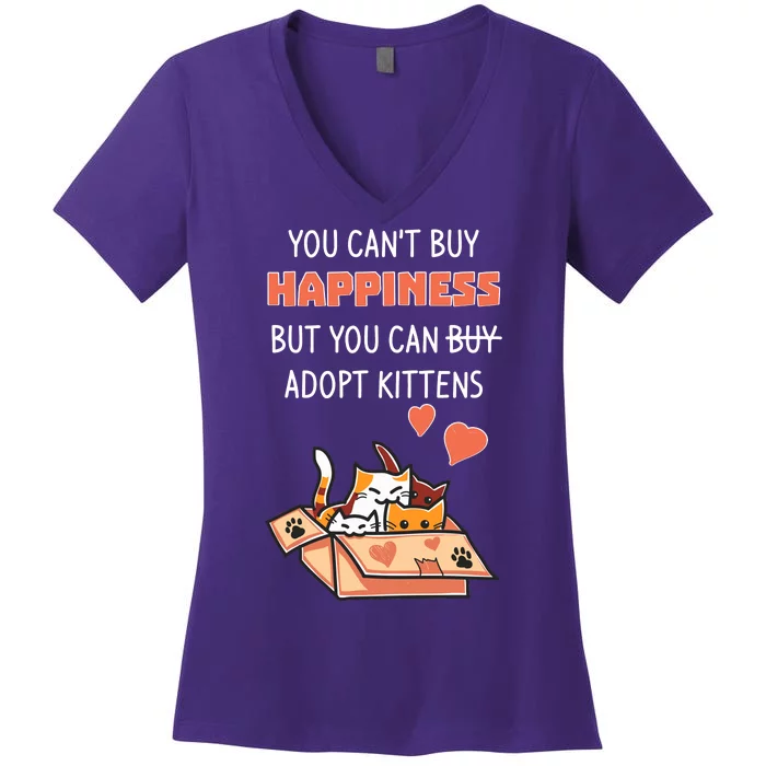 Adopt Kittens Buy Happiness Women's V-Neck T-Shirt