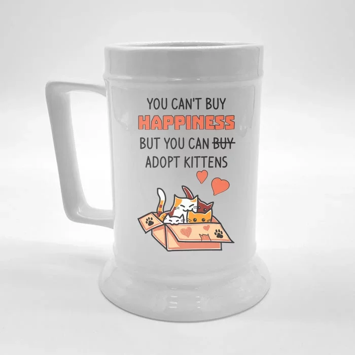 Adopt Kittens Buy Happiness Front & Back Beer Stein