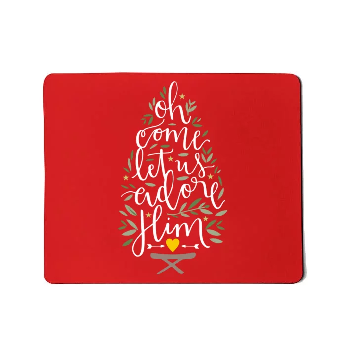 Adore Him Baby Jesus Christmas Mousepad