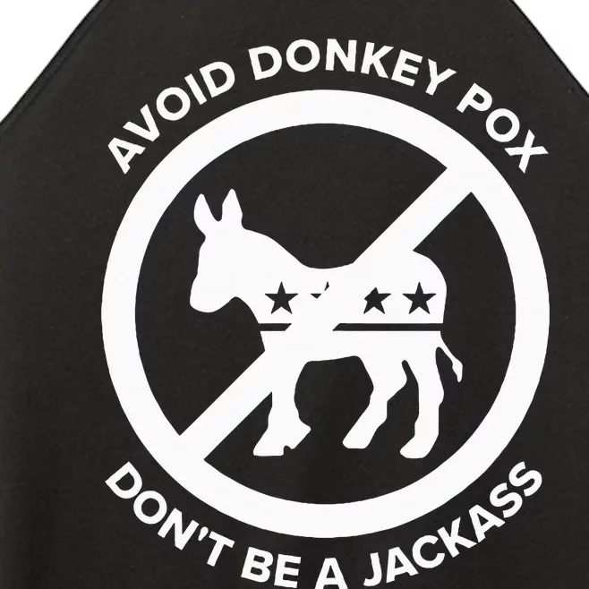 Avoid Donkey Pox DonT Be A Jackass Women’s Perfect Tri Rocker Tank