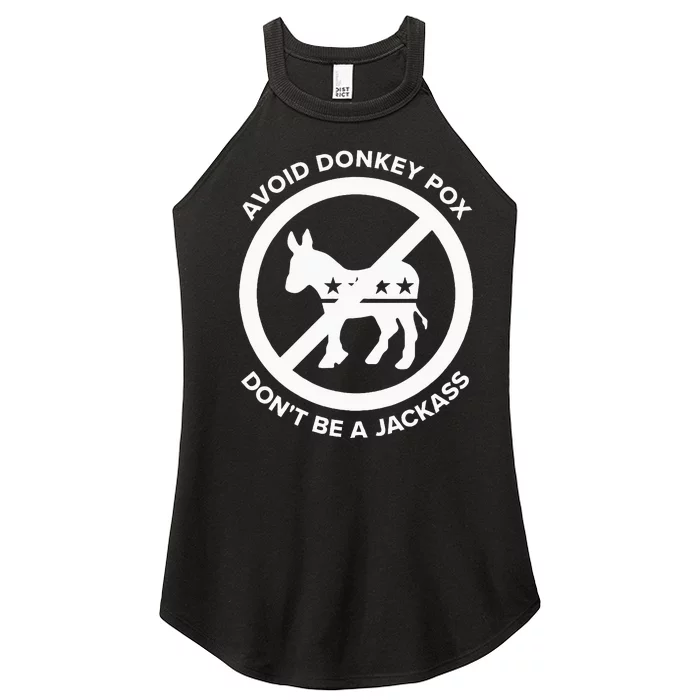 Avoid Donkey Pox DonT Be A Jackass Women’s Perfect Tri Rocker Tank