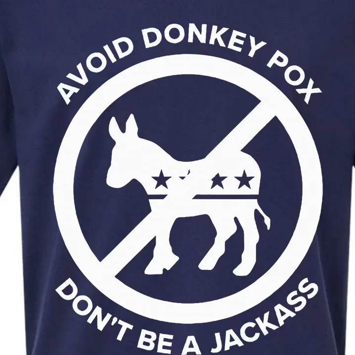 Avoid Donkey Pox DonT Be A Jackass Sueded Cloud Jersey T-Shirt